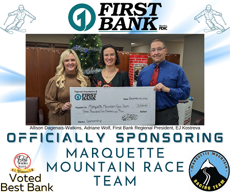 Officially Sponsoring Marquette Mountain Ski Team and Great Lakes Academy.